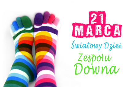 21 marca – Światowy Dzień Zespołu Downa