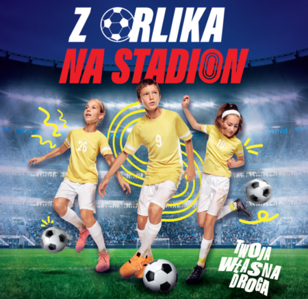 Turnieju Piłki Nożnej  ,,Z Orlika na Stadion''